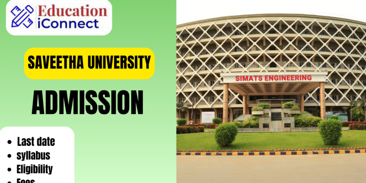Saveetha University Admission