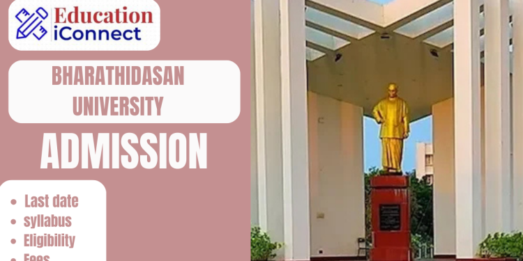 Bharathidasan University Admission