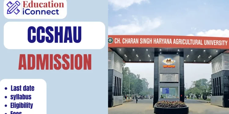 CCSHAU Admission