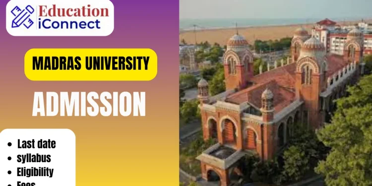 Madras University Admission