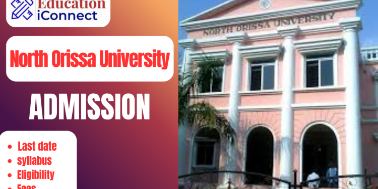 North Orissa University Admission