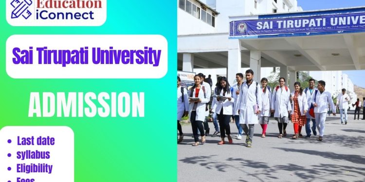 Sai Tirupati University Admission